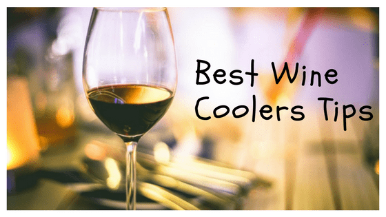 Best Wine Coolers Tips